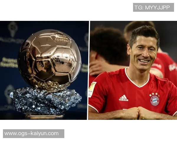 莱万：我不会整天幻想错失的金球奖，不觉得有它我会变得不同